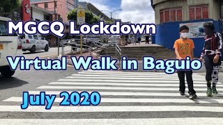 MGCQ Baguio Virtual Walk July 2020 [upl. by Morse216]