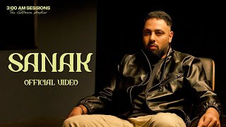 Badshah  SANAK Official Video  300 AM Sessions [upl. by Azeret847]