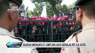 Demo Buruh Tuntut UMP Jakarta 2018 Rp 39 Juta [upl. by Enal323]