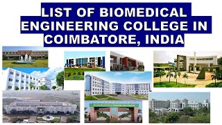 17 Colleges of Biomedical Engineering In Coimbatore India [upl. by Hareemas]