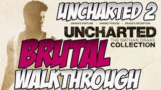 Uncharted 2 Among Thieves Remastered Brutal Walkthrough  3 Borneo [upl. by Jaal]