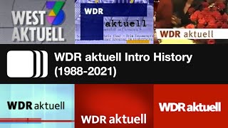 WDR aktuell Intro History 19882021 [upl. by Kerby]