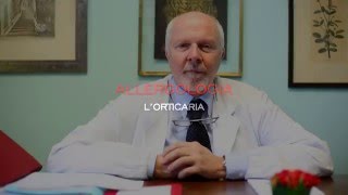 La risposta dellEsperto  Allergologia Lorticaria [upl. by Okoy]