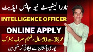 NADRA intelligence officer jobs 2024 online applynadra intelligence officer jobs nadra new jobs [upl. by Itak50]