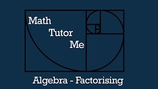 Algebra  Factorising using highest common factor [upl. by Aerdnaek]