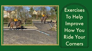 Exercises To Improve Riding Your Corners  Dressage Training [upl. by Borrell800]