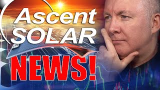 ASTI Stock  Ascent Solar Technologies GREAT NEWS  INVESTING  Martyn Lucas Investor [upl. by Waine]