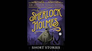 The Norwood Builder 1903 by Sir Arthur Conan Doyle Sherlock Holmes Short Story 26 [upl. by Darreg874]