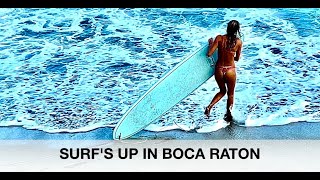 BOCA RATON BEACH SURFING [upl. by Bria]