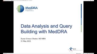 20230531 Data Analysis and Query Building with MedDRA [upl. by Nnazus]