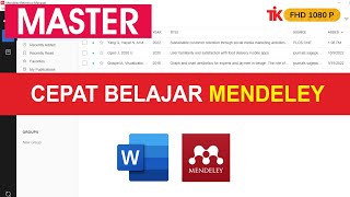 Cara Cepat Menggunakan Mendeley Install Daftar Pustaka Word [upl. by Cristiano]