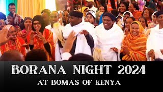 BORANA NIGHT 2024 AT BOMAS OF KENYA [upl. by Oyek819]