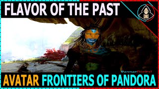 Flavor of the Past  Avatar Frontiers of Pandora [upl. by Atnuhs]