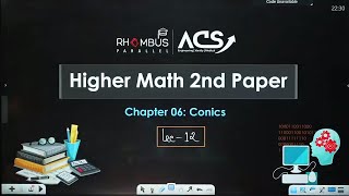 ConicsLec12Abhi Datta Tushar  HSC Academic Higher Math 2nd PaperChapter 6 [upl. by Oyam]