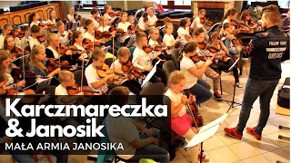 Karczmareczka i Janosik  MAŁA ARMIA JANOSIKA 27062018r Raba Wyżna [upl. by Costin679]