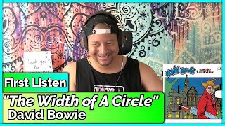 David Bowie The Width of a Circle REACTION amp REVIEW [upl. by Kress]