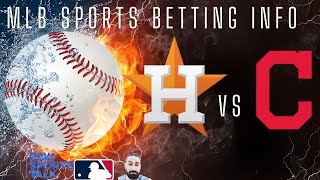 Houston Astros VS Cleveland Guardians MLB Sports Betting Info for 43024 [upl. by Sebbie]