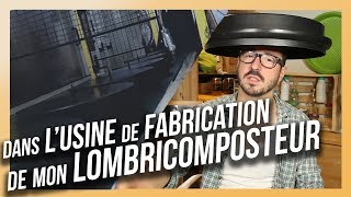 DANS LES COULISSES DE LA FABRICATION DE MON LOMBRICOMPOSTEUR  ZHD Zerodéchet wormbox [upl. by Aneelak282]