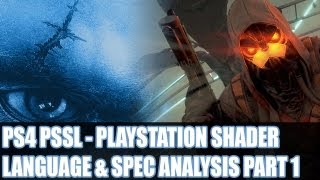 Playstation 4 Shader Language Hardware Features Development Tools Compute Specs amp Analysis Part 1 [upl. by Jamila]