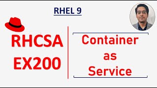 RHCSA Container Question  Running Container as a service  managing Container PartII [upl. by Remliw]