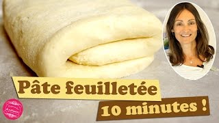 Recette de la PATE FEUILLETEE RAPIDE et FACILE en 10 mn top chrono [upl. by Aniez]