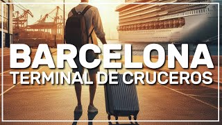 ➡️ cómo llegar a la TERMINAL DE CRUCEROS de BARCELONA 🛳️ 182 [upl. by Flynn]