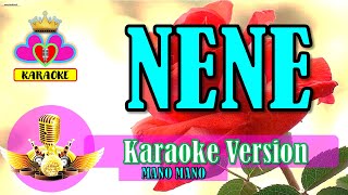 Nene  Mano Mano Karaoke  JKaraLkis  Fanmade Karaoke [upl. by Atteoj]