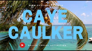 Caye Caulker  Belize Activity [upl. by Onairam]