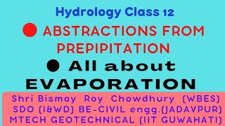 12Abstractions from precipitation ■ Evaporation ■ methods to measure evaporation ■ Meyers equation [upl. by Glialentn354]