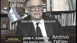 DiFilm  Arturo Frondizi sobre John F Kennedy 1995 [upl. by Herod]