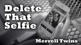 Delete That Selfie  Merrell Twins Silent Movie [upl. by Akimaj]