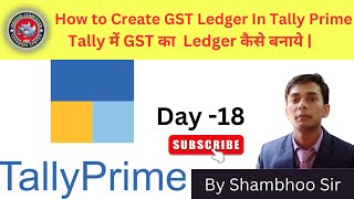 How to Create GST Ledger in Tally Prime Tally Me GST Ka Ledger Kaise Banaye CGSTSGTIGST tally [upl. by Lyret]