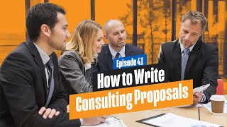 How to Write Consulting Proposals  What You Need to Include [upl. by Giess]