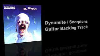 Dynamite  Scorpions  Guitar Backing Track [upl. by Geilich]