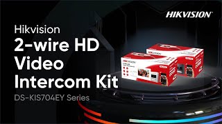 Hikvision 2Wire HD Video Intercom Kit DSKIS704EY Unboxing amp Demo  Easy Setup [upl. by Nirik]