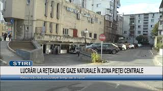 LUCRĂRI LA REȚEAUA DE GAZE NATURALE ÎN ZONA PIEȚEI CENTRALE [upl. by Hamforrd97]