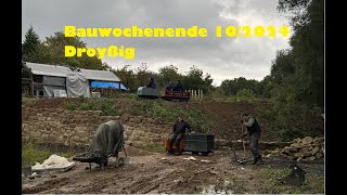 Bauwochenende Oktober 2024 Teil 1 [upl. by Namso138]