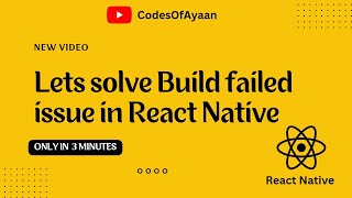 How to solve Build failed issue in React Native  Steps in Description [upl. by Avot307]