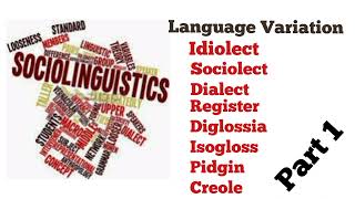 sociolinguistics language variationidiolectsociolectdialect language variation in linguistics [upl. by Rocher]