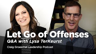 QampA with Lysa TerKeurst  Why Leaders Should Learn to Forgive [upl. by Woodhouse]