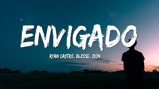 Ryan Castro Blessd Zion  Envigado LetraLyrics [upl. by Nerok]