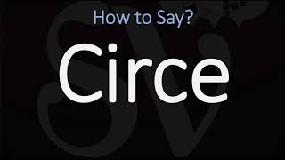 How to Pronounce Circe CORRECTLY [upl. by Karlyn]