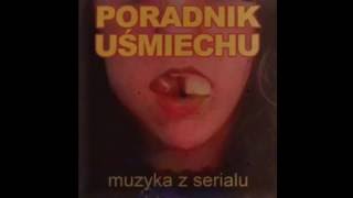 Poradnik Uśmiechu Soundtrack  quotAwariaquot [upl. by Akinej]