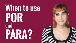 Spanish Ask a Teacher with Rosa  When to use POR and PARA [upl. by Nalra]