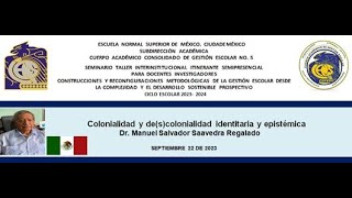 Colonialidad y descolonialidad identitaria y epistémica Dr Mauel Saavedra [upl. by Anoyk855]