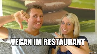 VEGAN IM RESTAURANT  Unsere Erfahrungen  FITNESSIDDE [upl. by Orips]