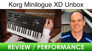 Unboxing the Korg Minilogue XD Synth with Performance [upl. by Aramoj]