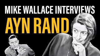 The Mike Wallace Interview with Ayn Rand [upl. by Savick]