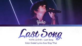 ThaiSubซับไทย Yuta NCT  Last Song Color coded lyrics [upl. by Adniroc]