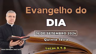 EVANGELHO DO DIA  QUINTAFEIRA 26092024 [upl. by Lamoree]